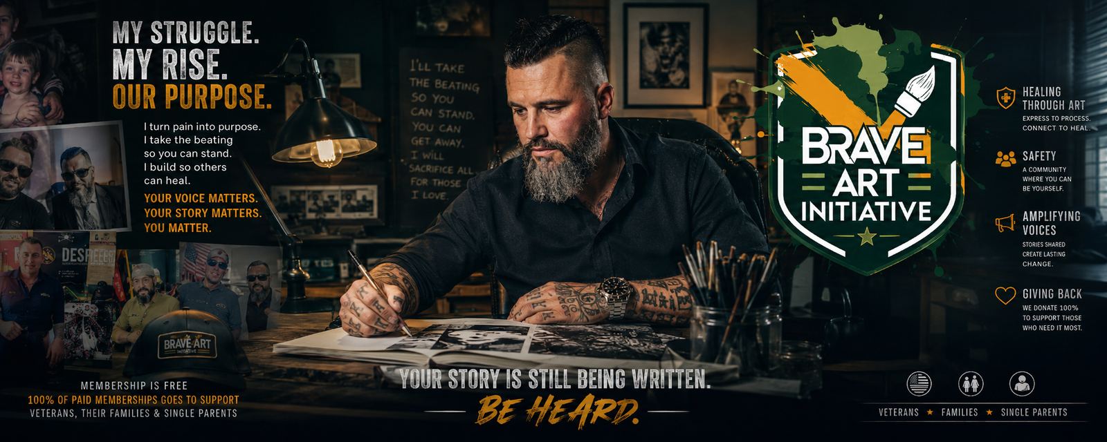 Drew Matthews sketching at a desk beside the Brave Art Initiative shield. Text reads: My struggle. My rise. Our purpose. Your story is still being written. Be heard.
